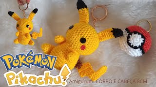 PARTE 1/2 - POKEMON PIKACHU AMIGURUMI CHAVEIRO 8 CM