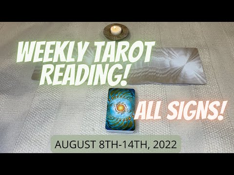 ALL SIGNS ✨ WEEKLY TAROT READING ✨ AUGUST 8TH - 14TH, 2022