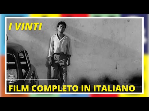 I vinti | Dramma | Film Completo in Italiano