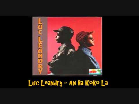 Luc Leandry   An Ba Koko La