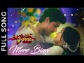 Mere Bina Song Junooniyatt Elahi Jahaan