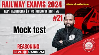 RRB ALP 2024 | RPF | Reasoning Mock Test #21 | Railway Reasoning | Railway Exam 2024 | Pulkit Sir
