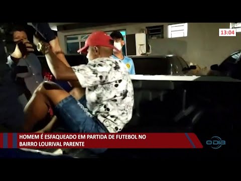 Homem é esfaqueado em partida de futebol no Lourival Parente 02 06 2021