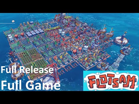 Flotsam - Full Game (2025) / Full Release 1.0 / Part 1 - No Commentary Gameplay
