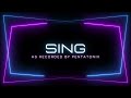 SING - Pentatonix - Lyrics with Accompaniment Track
