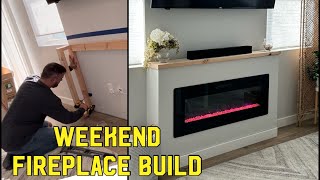 Electric fireplace tv wall build- time lapse Weekend home project. How to build DIY fireplace insert