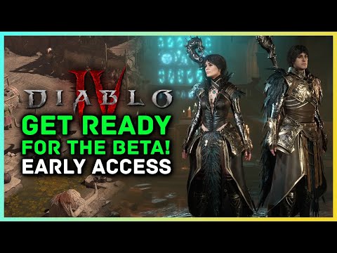 Diablo 4  | Get Ready For The Beta - Live Times, Classes, Download, Gameplay & Early Access Guide