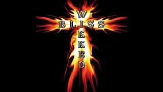 WIKKED BLISS - THAT'S THE WAY