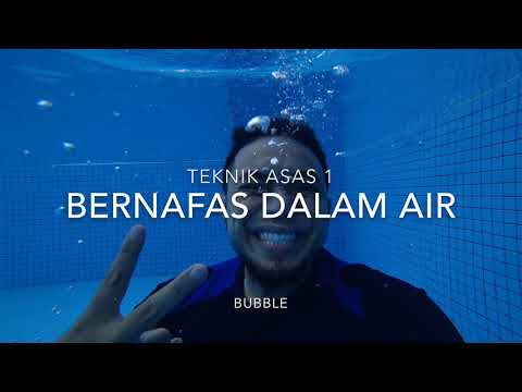 Teknik 1 asas renang mudah  bernafas dalam air