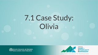 7.1 Case Study: Olivia