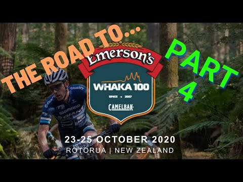 Road to the Whaka100 Part 4
