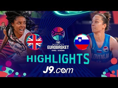 Great Britain 🇬🇧 vs Slovenia 🇸🇮 | J9 Highlights | FIBA #EuroBasketWomen 2023