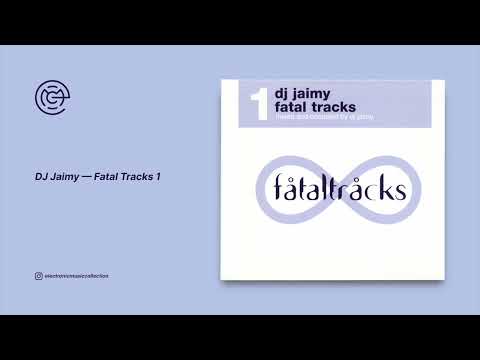 DJ Jaimy - Fatal Tracks 1 (2002)