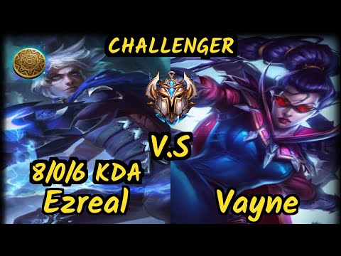 MMM K1ng (EZREAL) vs VAYNE - 8/0/6 KDA BOTTOM ADC CHALLENGER GAMEPLAY - OC