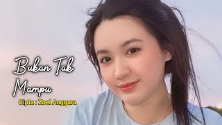 Download lagu Bukan Tak Mampu | Revina Alvira | Remix | Cipta Zoel Anggara mp3