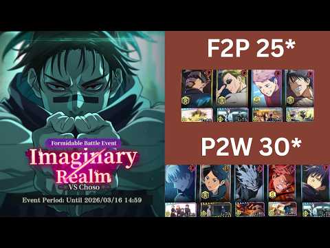 VS Choso F2P 25* & P2W 30* (Formidable Imaginary Realm) - Jujutsu Kaisen Phantom Parade