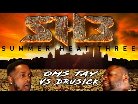 OMS Tay vs Drusick