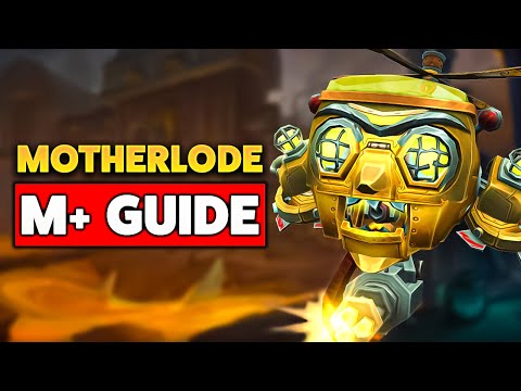 THE MOTHERLODE!! M+ DUNGEON GUIDE (TWW Season 2)