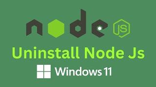 How to Uninstall Node.js on Windows 11