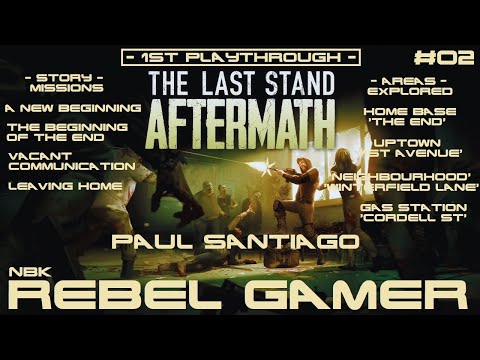The Last Stand: Aftermath - A New Beginning: Paul Santiago (#02) - PC