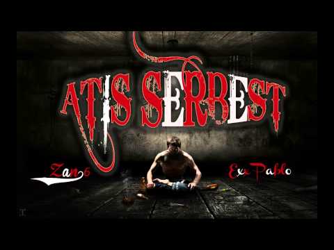 Zan6 Ft. Exx Pablo - Atış Serbest