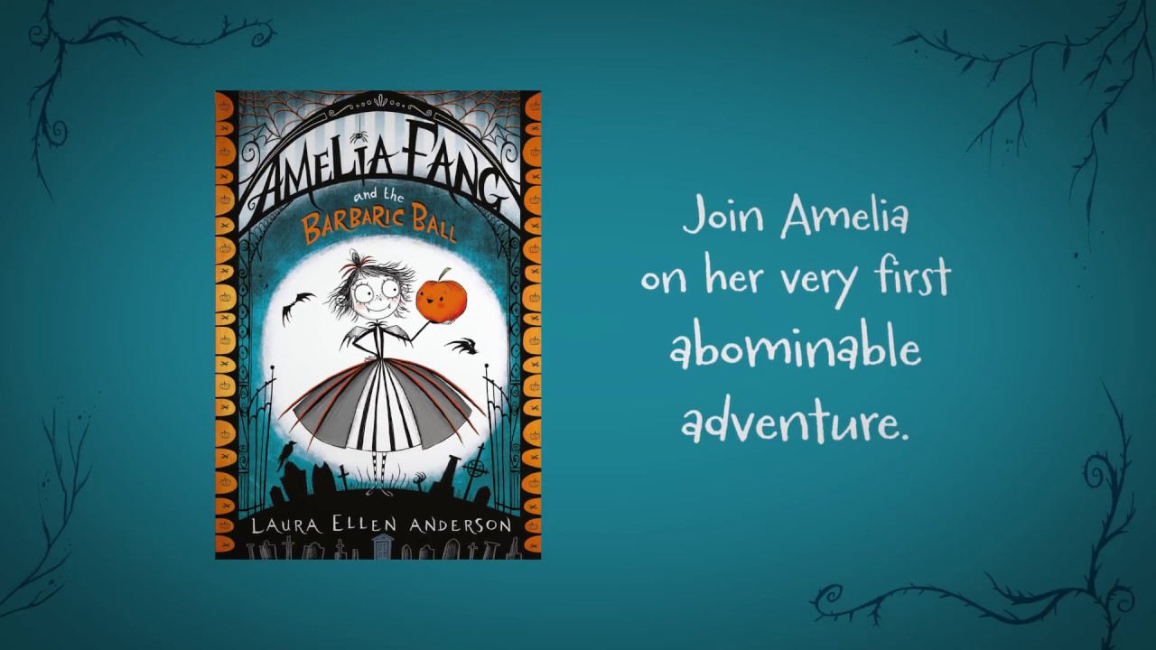 Watch video Amelia Fang and the Barbaric Ball Book Trailer Now Amelia Fang and the Barbaric Ball Book Trailer