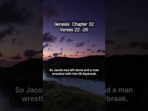 Genesis   Chapter 32, Verses 22 - 26 #bookofgenesis #genesis32  #quotes #motivation