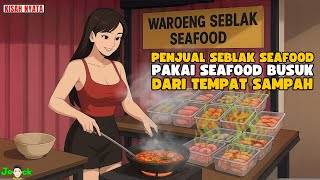 Download lagu AZAB PENJUAL SEBLAK SEAFOOD PAKAI SEAFOOD BUSUK DARI TEMPAT SAMPAH ||  ANIMASI AZAB mp3