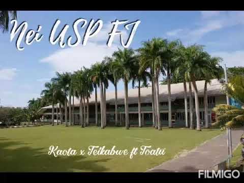 Nei USP FJ by Kaota x Teikabwe ft Toatu Kiribati Refrain 2019