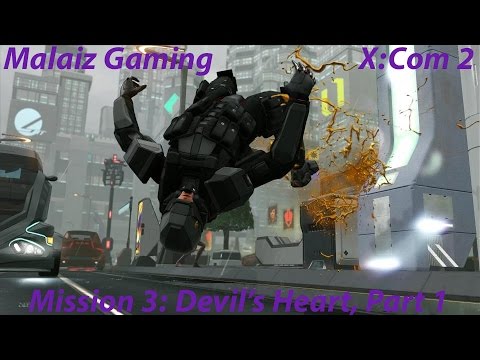 Malaiz Gaming - Devil's Heart Mission Part 2 - X:Com 2