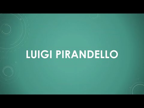Luigi Pirandello einfach und kurz erklärt