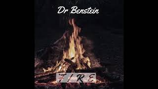 Dr Benstein - Fire (Audio )