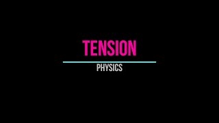Physics tension.