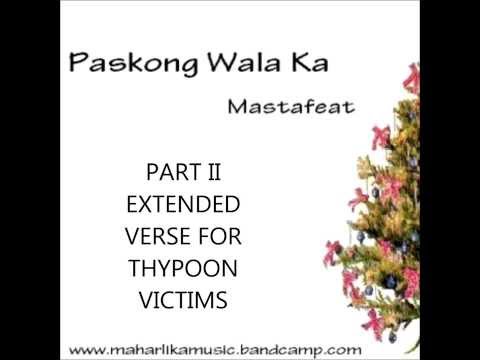 PASKONG WALA KA PART II "extended" by; Mastafeat