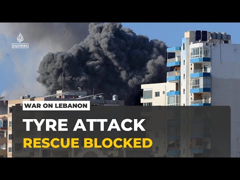Lebanon rescue teams blocked after Israeli deadly strike near Tyre
