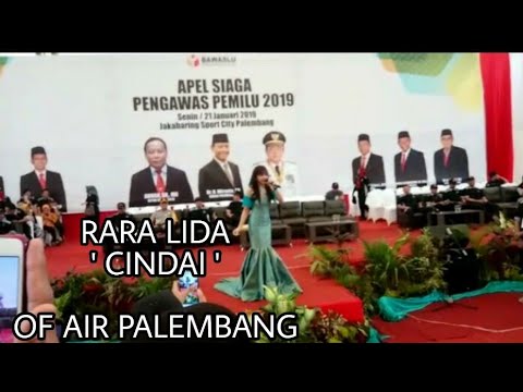 MENGGELEGAR ! RARA Menyanyikan ' CINDAI ' Di Jakabaring Sport City  PALEMBANG