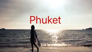 preview picture of video 'Phuket trip 2018'