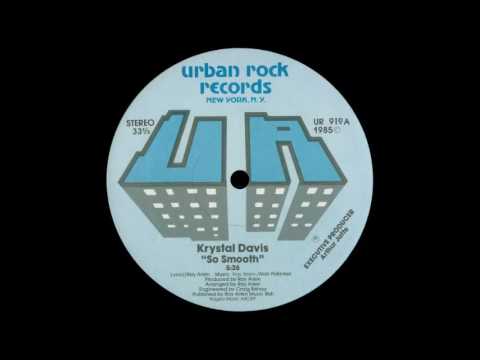 KRYSTAL DAVIS - so smooth 85