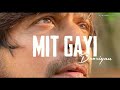 Janam Dekh Lo Mit Gayi Dooriyan WhatsApp Status