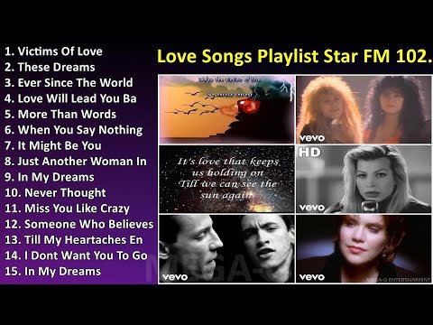 Love Songs Playlist   Star FM 102 7   Evening Star Sweep ~ Romantic Love Songs
