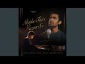 Mujhe Tum Nazar Se