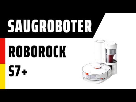 Saugroboter Roborock S7+ | Deutsch