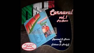 Tukano & AndyG - Italian Carnaval vol.1 (Pop Remix Medley)