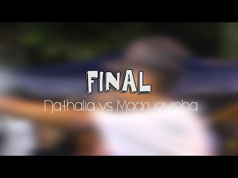 FINAL - MADRUGUINHA vs NATÁLIA - RODA CULTURAL KGL #17
