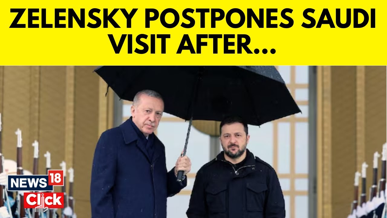 Zelenskyy Postpones Saudi Visit After US-Russia Meet, Says EU, UK, Turkey Should Be Involved | N18G