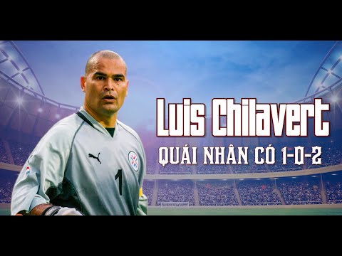 Thủ môn Jose Luis Chilavert | Quái nhân có một không hai  | Câu chuyện thể thao