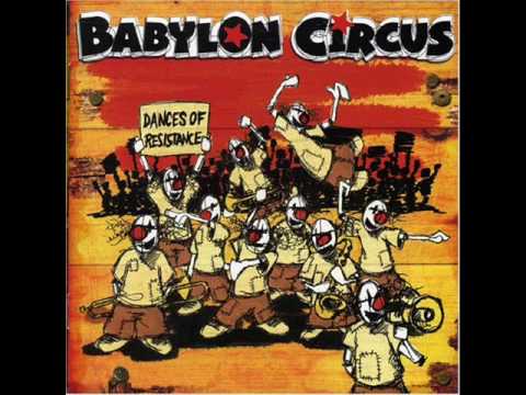 Babylon Circus - J'aurais Bien Voulu 08