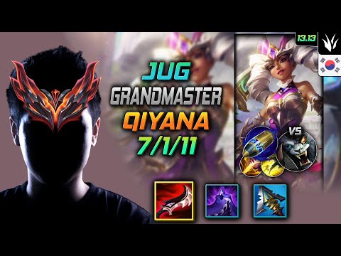 Qiyana Jungle Build Duskblade of Draktharr First Strike - LOL KR GrandMaster Patch 13.13