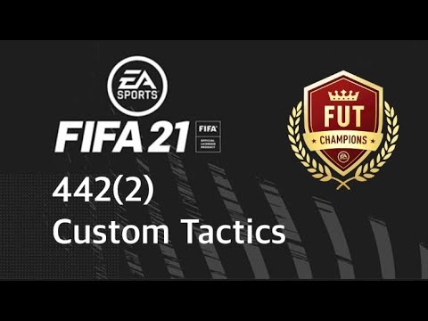 FIFA 21 BEST CUSTOM TACTICS AND PLAYER INSTRUCTIONS FOR THE 442(2)