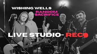 RANDOM SACRIFICE - WISHING WELLS [Live-Studio Version]